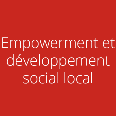 Empowerment et développement social local